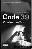 Charles den Tex by Code 39