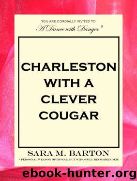 Charleston with a Clever Cougar: A Dance with Danger Mystery #6 by Barton Sara M