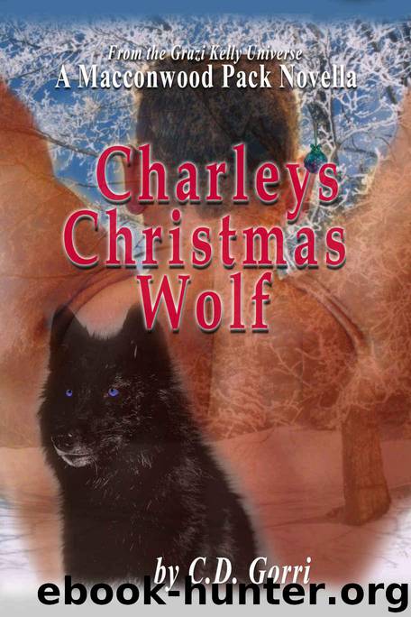 Charley's Christmas Wolf: A Macconwood Pack Novella (The Macconwood Pack Series Book 1) by Gorri C.D