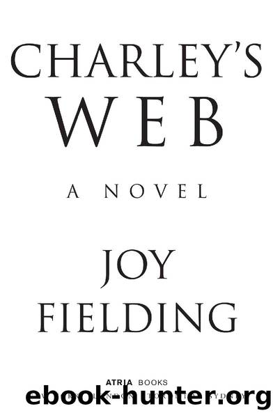 Charley’s Web by Joy Fielding