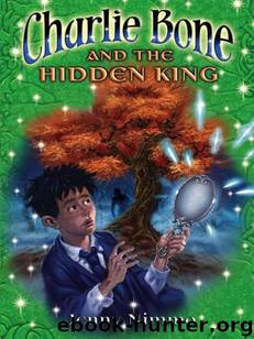 Charlie Bone and the Hidden King (Children of the Red King, Book 5) by Jenny Nimmo