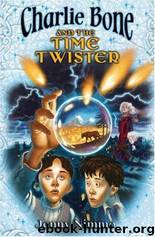 Charlie Bone and the Time Twister by Jenny Nimmo