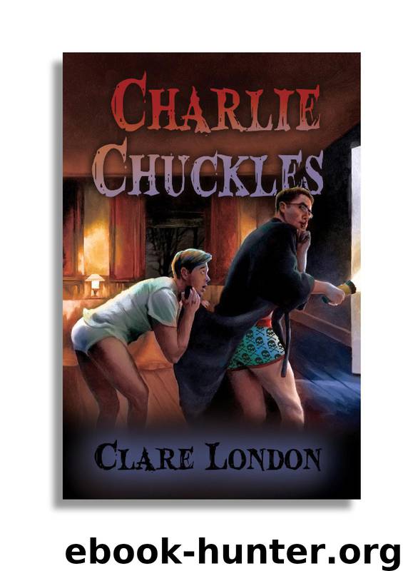 Charlie Chuckles by Clare London