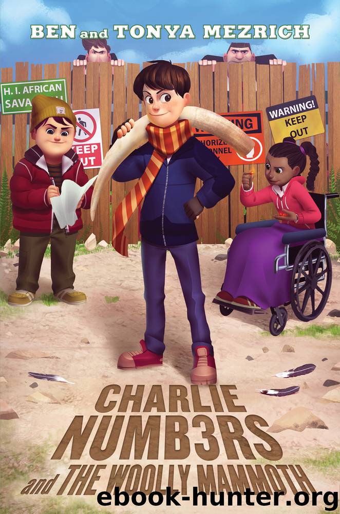 Charlie Numbers and the Woolly Mammoth by Ben Mezrich & Tonya Mezrich