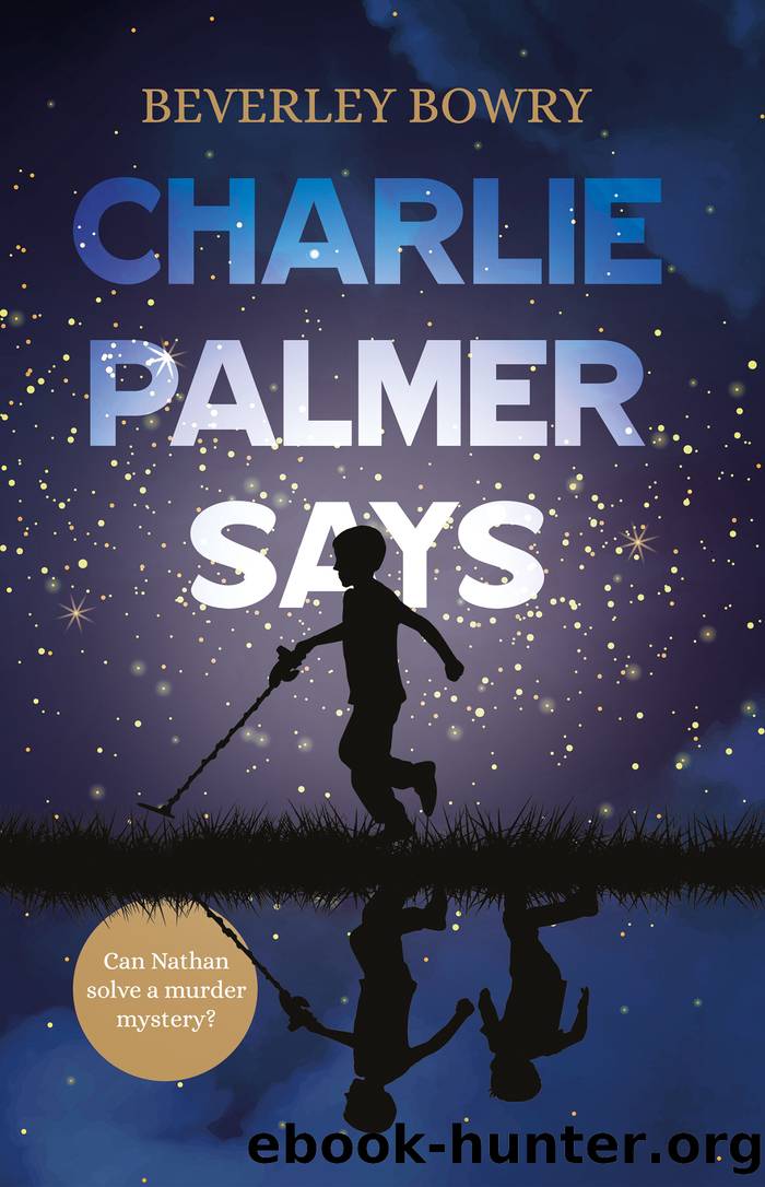 Charlie Palmer Says by Beverley Bowry