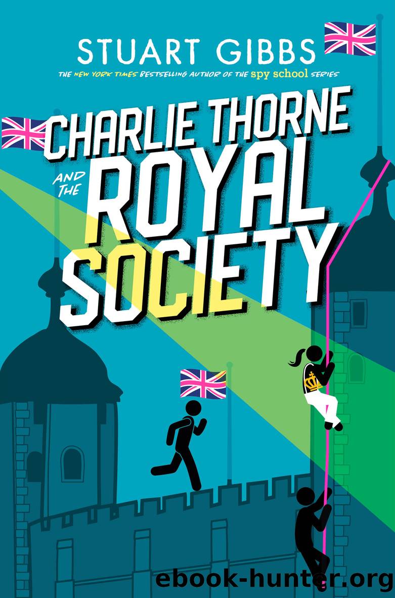 Charlie Thorne and the Royal Society by Stuart Gibbs