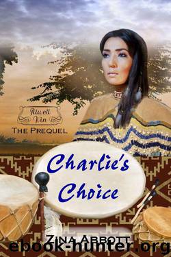 Charlie's Choice by Zina Abbott