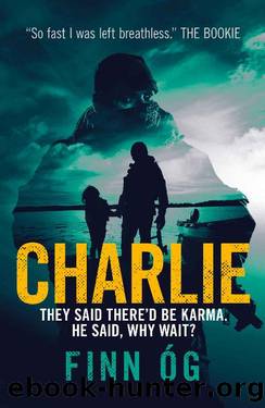 Charlie: An international thriller by Finn Og