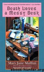 Charlotte Adams Mysteries 3 - Death Loves a Messy Desk by Mary Jane Maffini