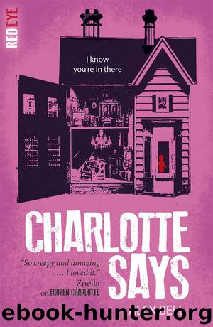 Charlotte Says by Alex Bell