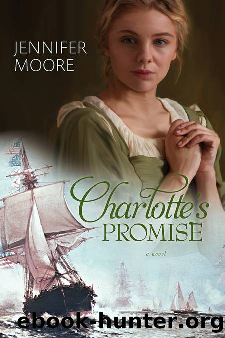 Charlotte's Promise by Jennifer Moore
