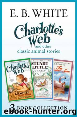 Charlotte's Web and other classic animal stories by E. B. White