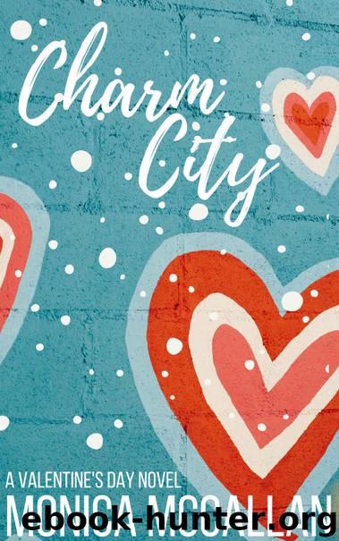 Charm City by Monica McCallan