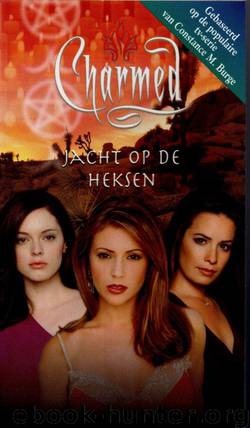 Charmed 07 - Jacht op de heksen by Constance M. Burge