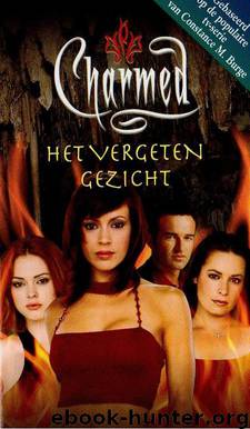 Charmed 11 - Het vergeten gezicht by Constance M. Burge
