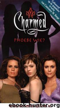 Charmed 28 - Phoebe Wie by Constance M. Burge
