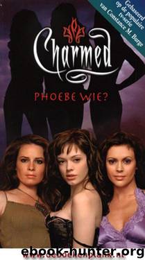 Charmed 28 Phoebe Wie by Constance M. Burge
