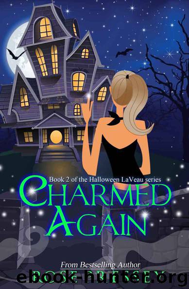 Charmed Again (Halloween LaVeau) by Pressey Rose