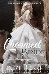 Charmed Bride by Linzi Basset