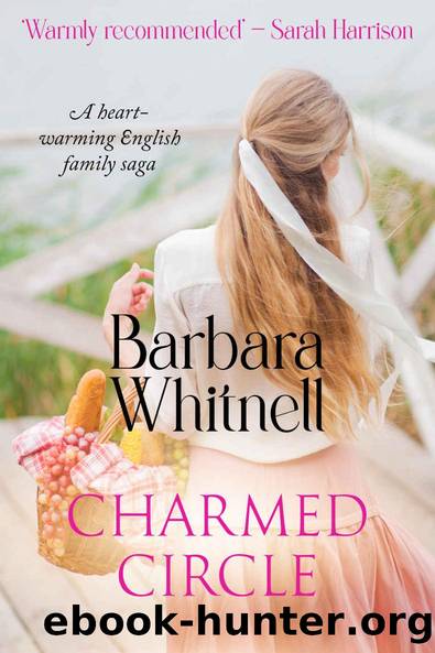Charmed Circle: A heart-warming English family saga by Barbara Whitnell
