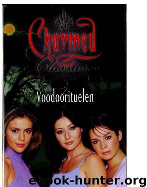 Charmed Classics 05 Voodoorituelen by Constance M. Burge