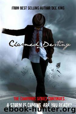 Charmed Destiny (The Charming Series Book 2) by Dee King