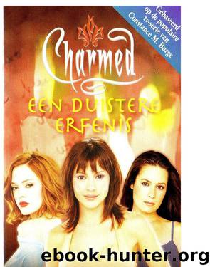 Charmed Een duistere erfenis by Constance M. Burge