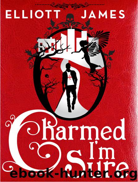 Charmed I'm Sure by Elliott James