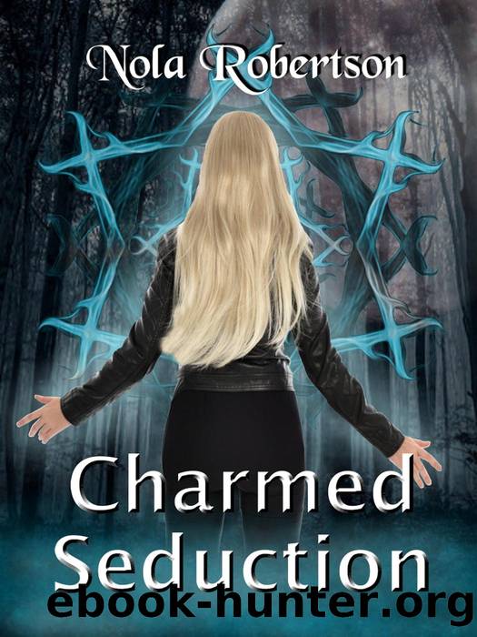 Charmed Seduction by Nola Robertson