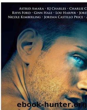 Charmed and Dangerous: Ten Tales of Gay Paranormal Romance and Urban Fantasy by Jordan Castillo Price