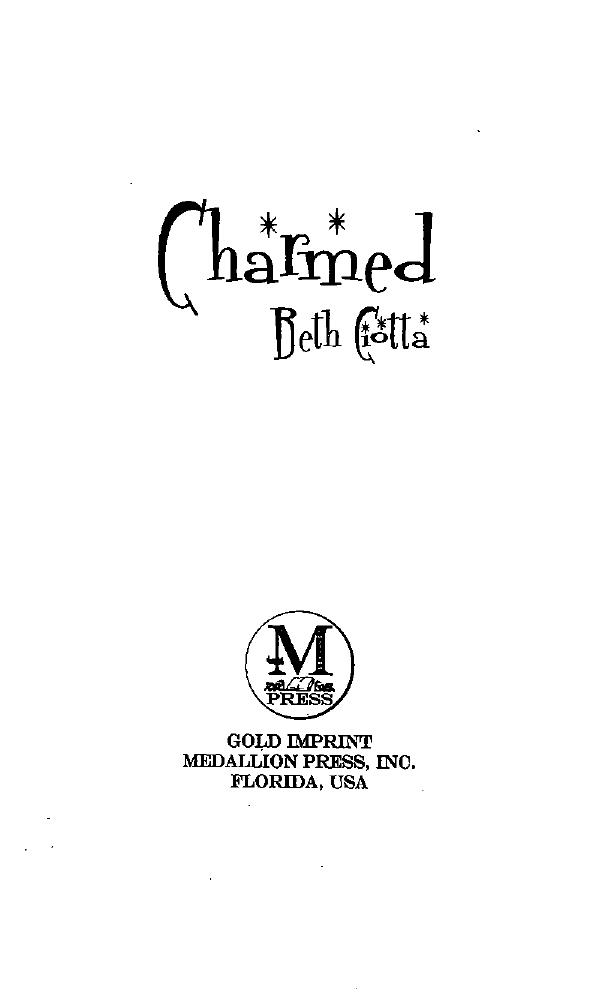 Charmed by Beth Ciotta