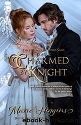 Charmed by Knight by Marie Higgins