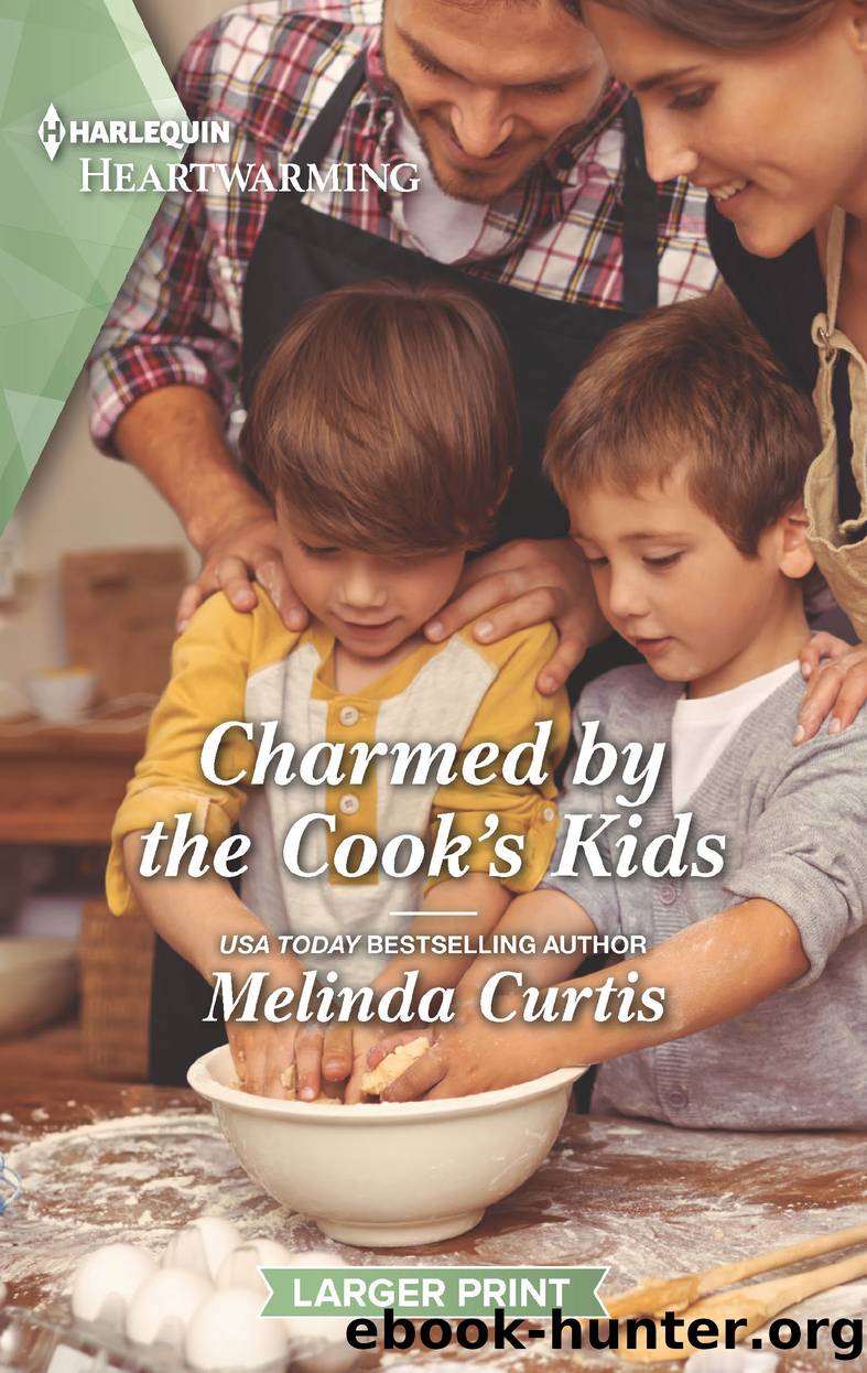 Charmed by the Cook's Kids by Melinda Curtis