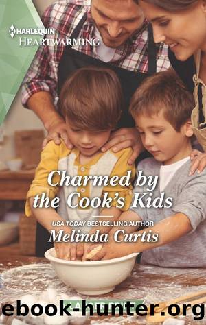 Charmed by the Cook’s Kids by Melinda Curtis