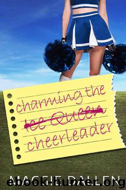Charming the Cheerleader (The Bet Duet Book 1) by Maggie Dallen