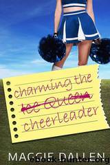 Charming the Cheerleader by Maggie Dallen