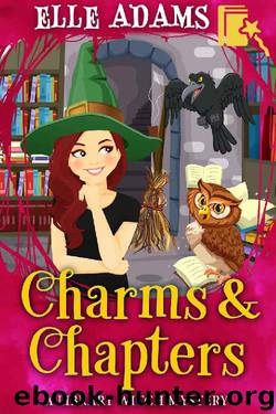 Charms & Chapters by Elle Adams