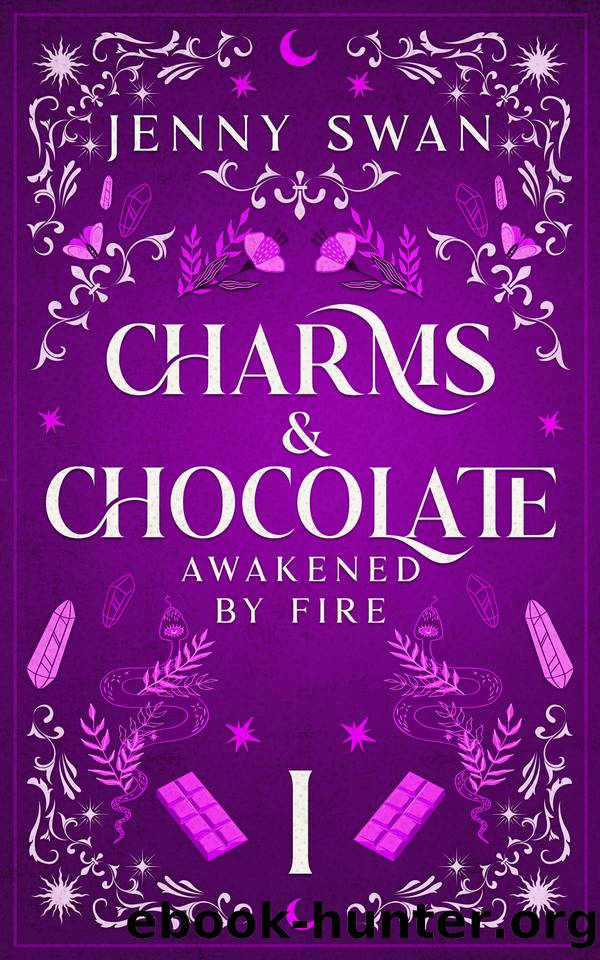 Charms & Chocolate - Awakened by Fire: Paranormal Women's Fiction Series (Witches World-Folds Saga Book 1) by Jenny Swan