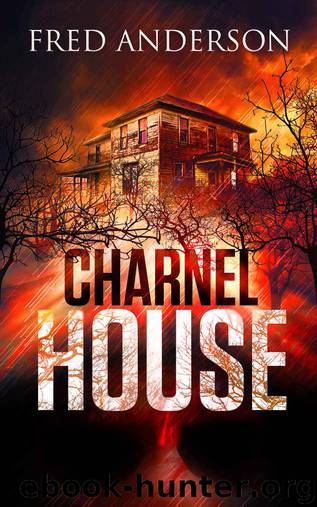 Charnel House by Anderson Fred
