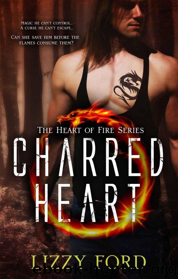 Charred Heart (#1, Heart of Fire) by Ford Lizzy