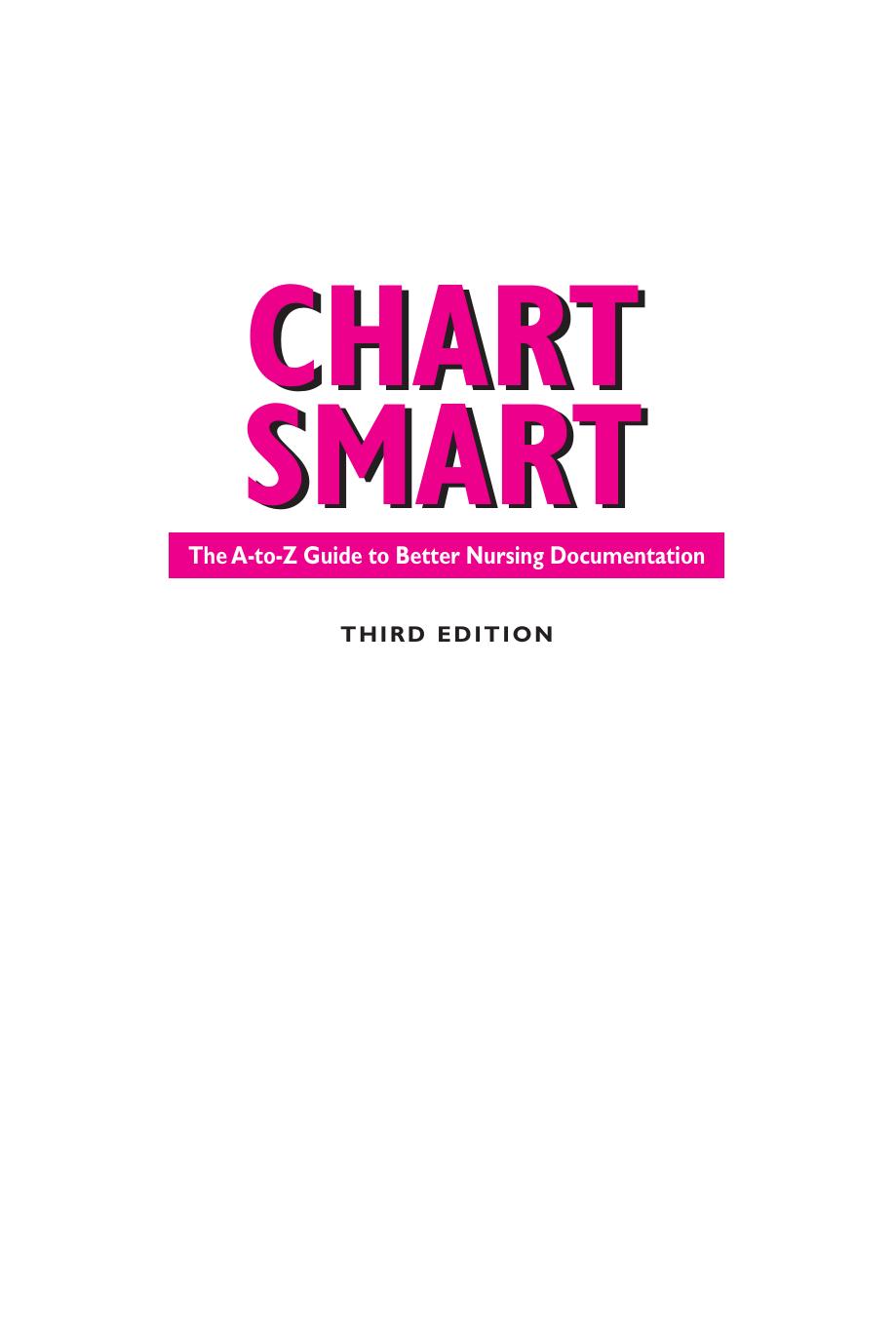 Chart Smart: The A-to-Z Guide to Better Nursing Documentation by Lippincott Williams & Wilkins