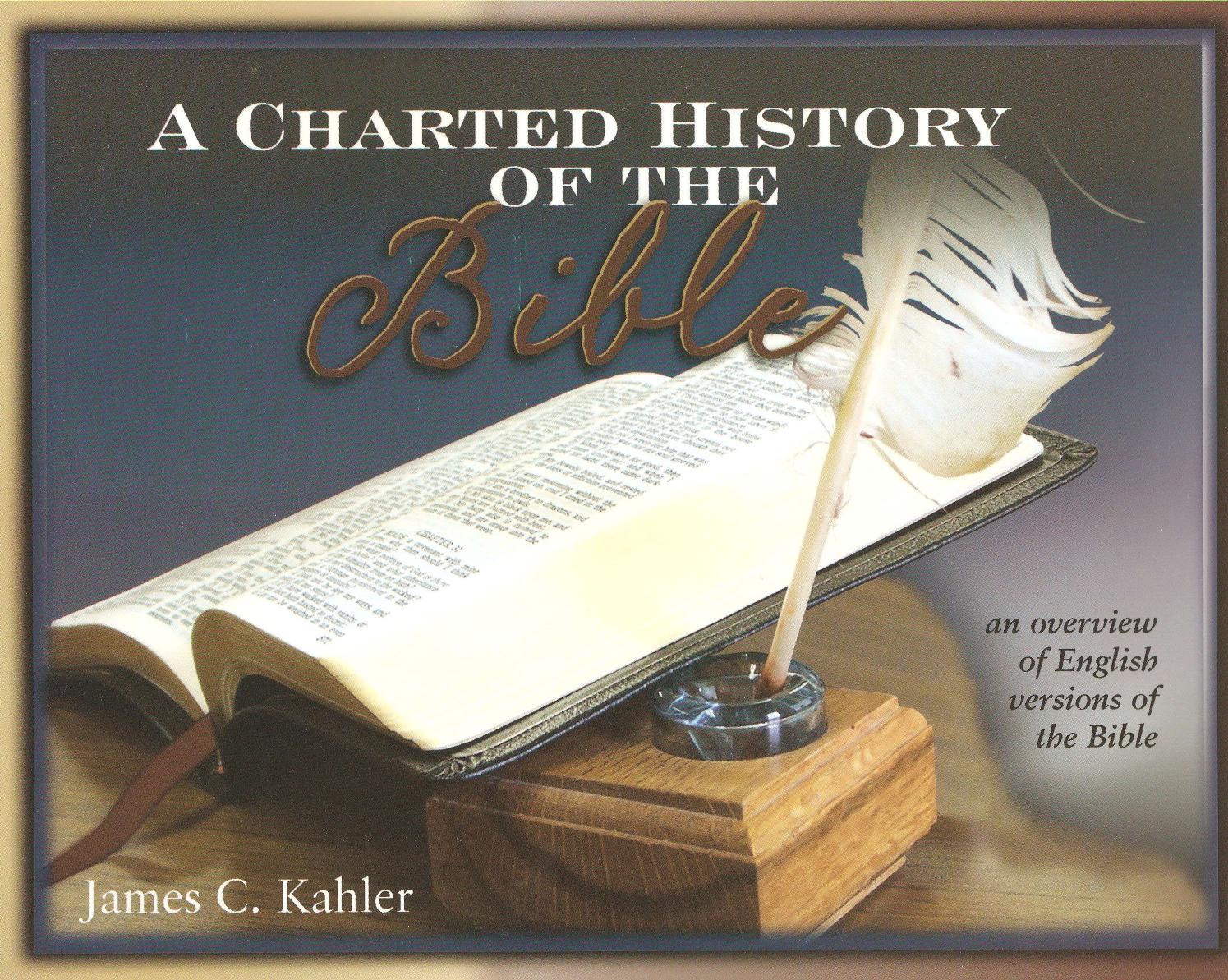 Charted History of the Bible by James Kahler