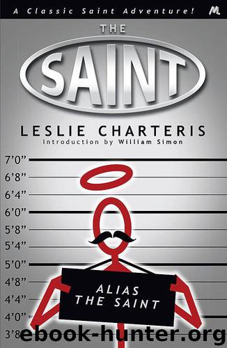 Charteris, Leslie - The Saint 06 - Alias the Saint by Leslie Charteris