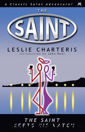 Charteris, Leslie - The Saint 07 - The Saint Meets His Match by Leslie Charteris