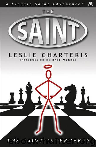 Charteris, Leslie - The Saint 13 - The Saint Intervenes by Leslie Charteris