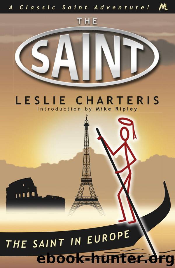 Charteris, Leslie - The Saint 29 - The Saint in Europe by Leslie Charteris