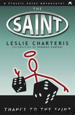 Charteris, Leslie - The Saint 32 - Thanks to the Saint by Leslie Charteris