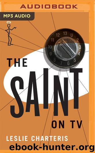 Charteris, Leslie - The Saint 38 - The Saint on TV by Leslie Charteris