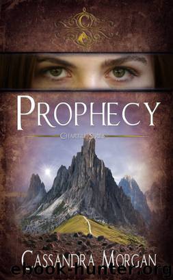 Chartile: Prophecy by Cassandra Morgan