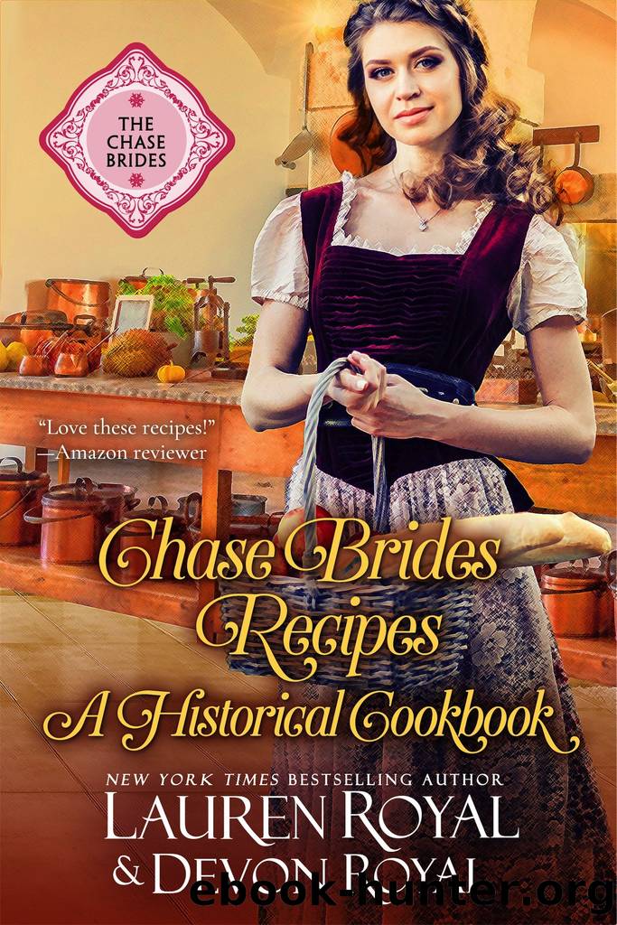 Chase Brides Recipes by Lauren Royal & Devon Royal